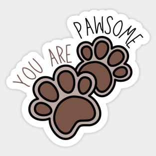 Doggo You Are Pawsome Sticker